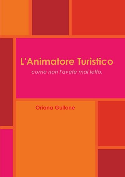 L’Animatore Turistico