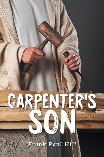 CARPENTER’S SON