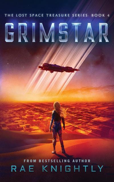 GRIMSTAR (The Lost Space Treasure Series, Book 4)
