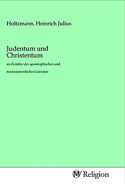 Judentum und Christentum