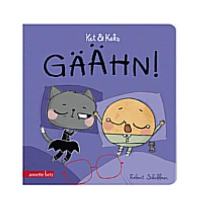 Ket & Keks - Gähn! (Ket & Keks)