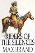 Riders of the Silences