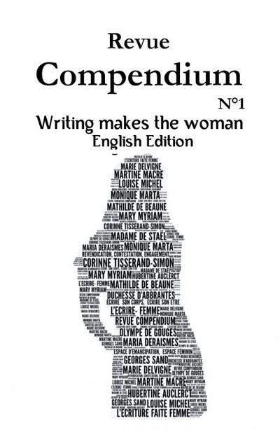 Writing makes the woman: Excerpts from selected texts and contributions (1 of 1, #1)