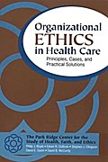 Organizational Ethics in Health Care