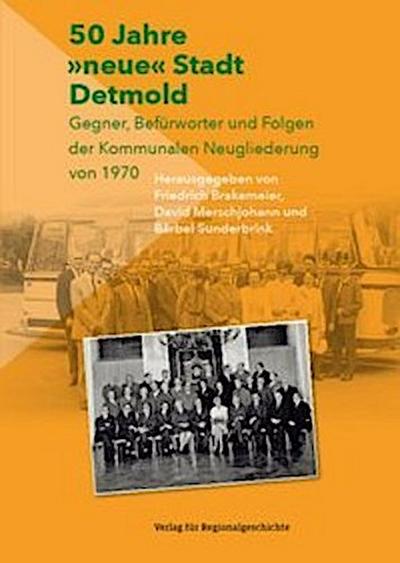 50 Jahre "neue" Stadt Detmold