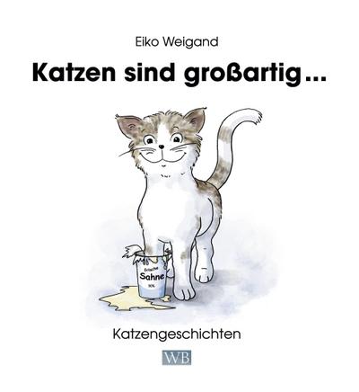 Katzen sind großartig ...