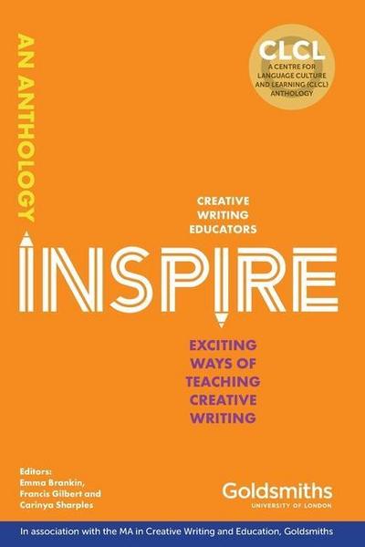 Inspire: Exciting Ways of Teaching Creative Writing