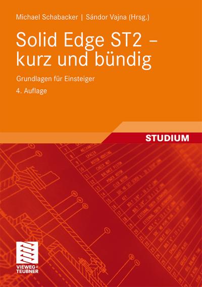 Solid Edge ST2 - kurz und bündig
