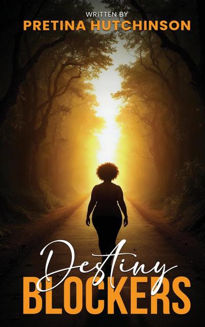 Destiny Blockers