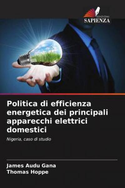 Politica di efficienza energetica dei principali apparecchi elettrici domestici