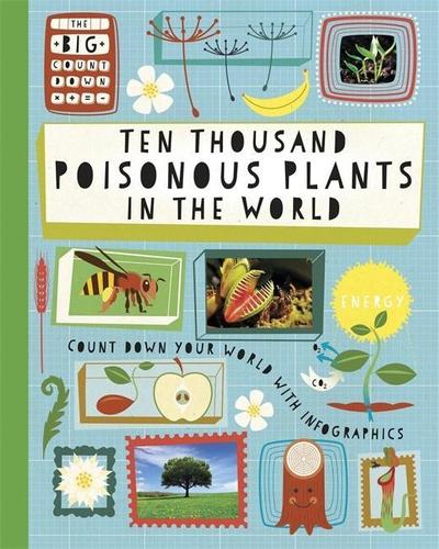 Rockett, P: The Big Countdown: Ten Thousand Poisonous Plants