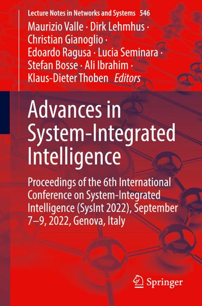 Advances in System-Integrated Intelligence