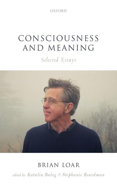 Consciousness and Meaning