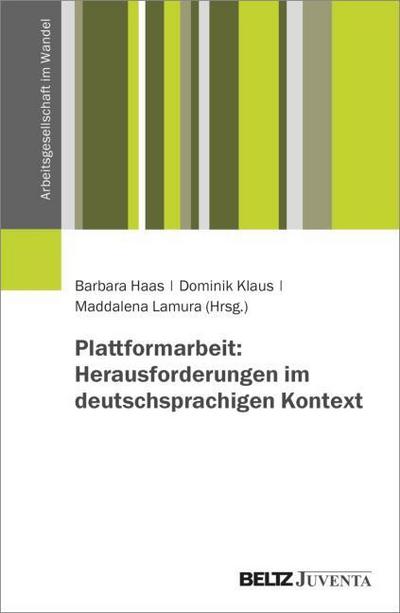 Plattformarbeit: Herausforderungen im deutschsprachigen Kontext