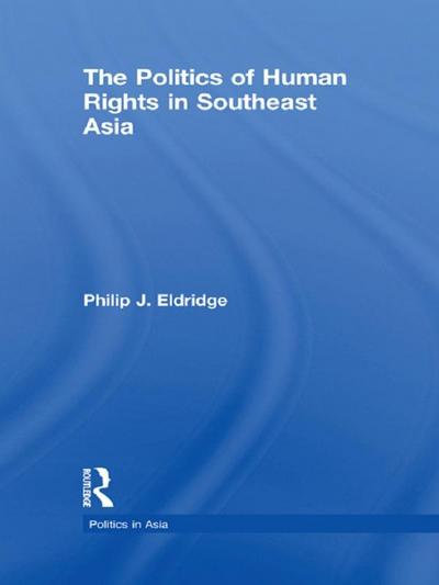 Politics of Human Rights in Southeast Asia