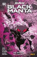 Aquaman: Black Manta - Die Geißel des Meeres