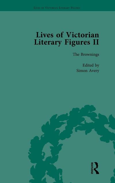 Lives of Victorian Literary Figures, Part II, Volume 1