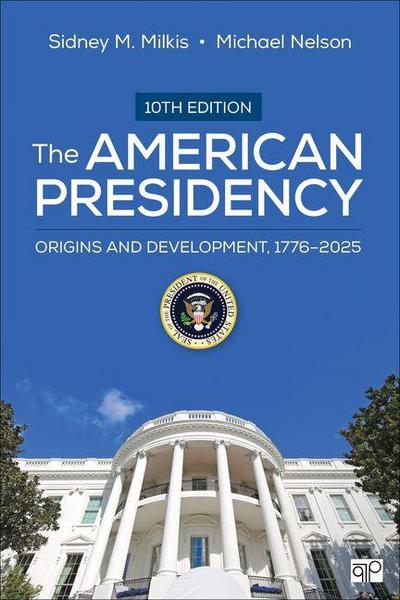 The American Presidency