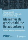 Islamismus als gesellschaftliche Herausforderung