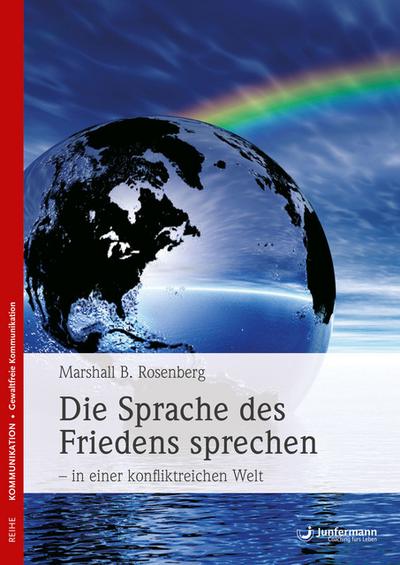 Eine Sprache des Friedens sprechen  in einer konfliktreichen Welt