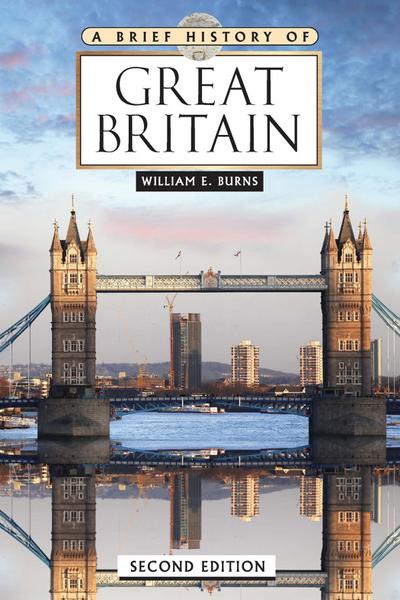 A Brief History of Great Britain, Second Edition (Ls Edition)