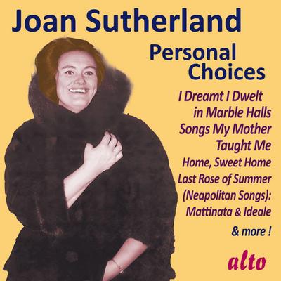 Joan Sutherland-Personal Choice