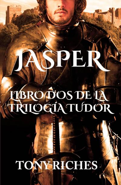 Jasper (La Trilogía Tudor, #2)