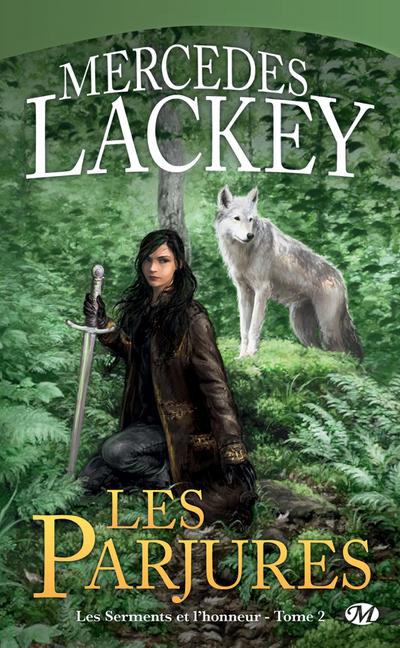 Les Serments et l’honneur, T2 : Les Parjures