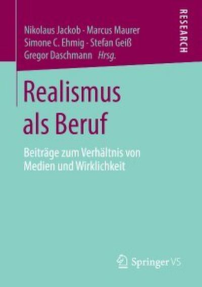 Realismus als Beruf