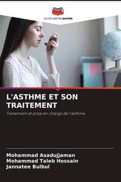 L’ASTHME ET SON TRAITEMENT