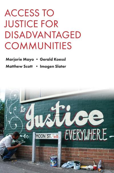 Access to justice for disadvantaged communities