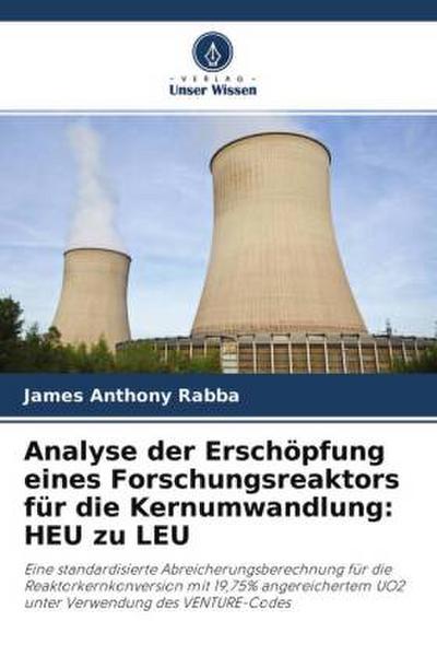 Analyse der Erschöpfung eines Forschungsreaktors für die Kernumwandlung: HEU zu LEU