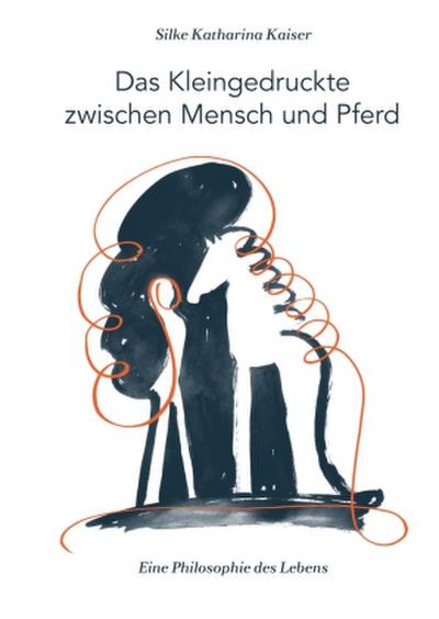 Das Kleingedruckte zwischen Mensch und Pferd