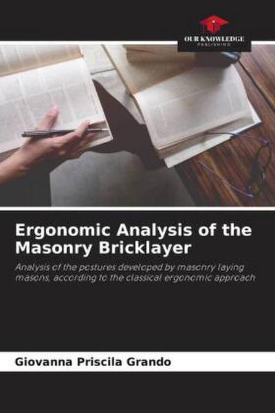Ergonomic Analysis of the Masonry Bricklayer