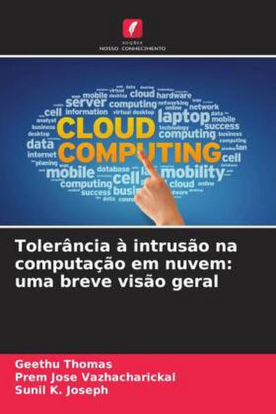 Tolerância à intrusão na computação em nuvem: uma breve visão geral