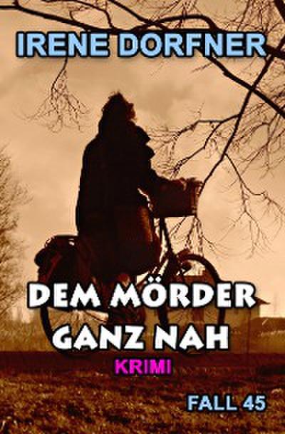 Dem Mörder ganz nah