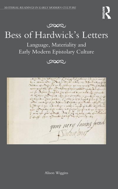 Bess of Hardwick’s Letters
