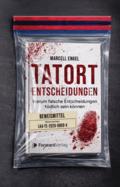 Tatort Entscheidungen