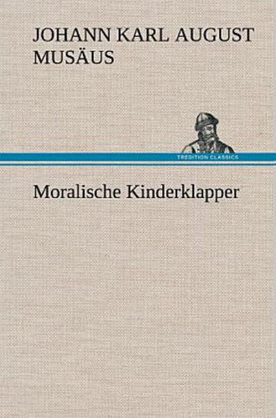 Moralische Kinderklapper