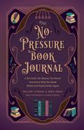 The  No-Pressure Book Journal