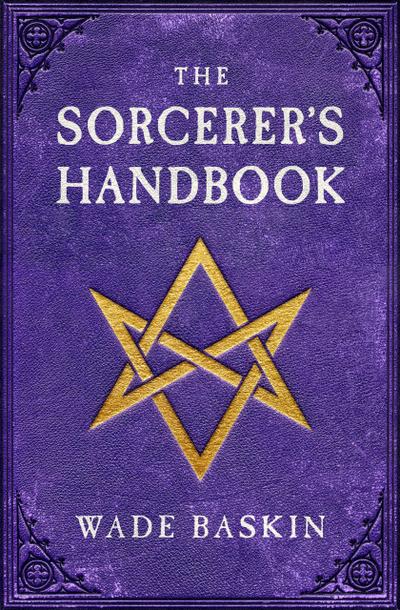 The Sorcerer’s Handbook