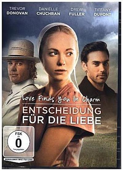 Love finds you in Charm - Entscheidung für die Liebe