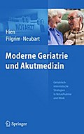 Moderne Geriatrie und Akutmedizin