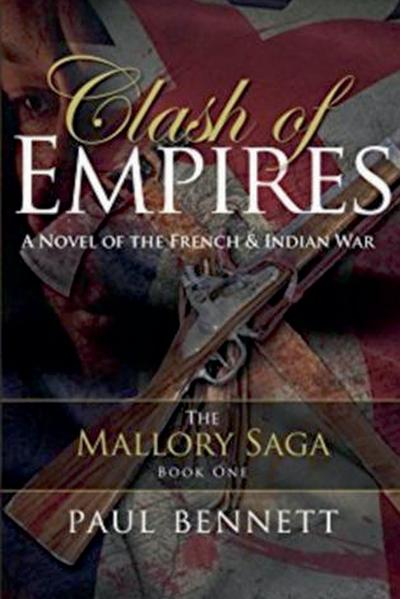 Bennett, P: Clash of Empires