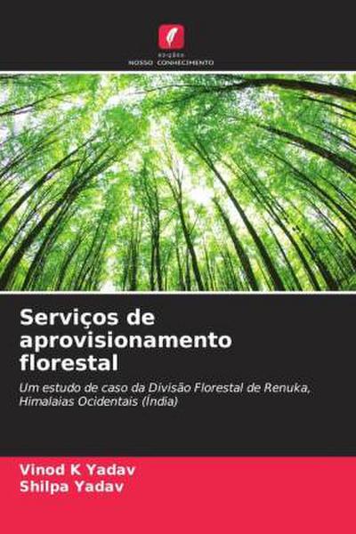 Serviços de aprovisionamento florestal