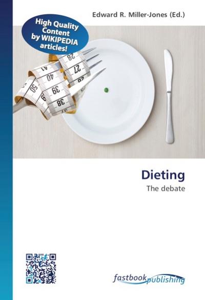 Dieting - Edward R. Miller-Jones