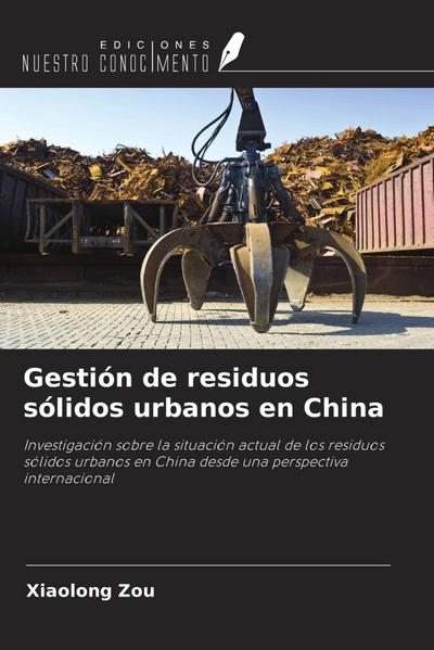 Gestión de residuos sólidos urbanos en China