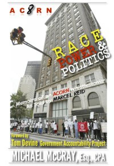 ACORN 8: Race, Power & Politics
