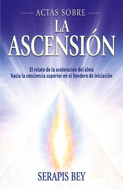Actas Sobre La Ascensión