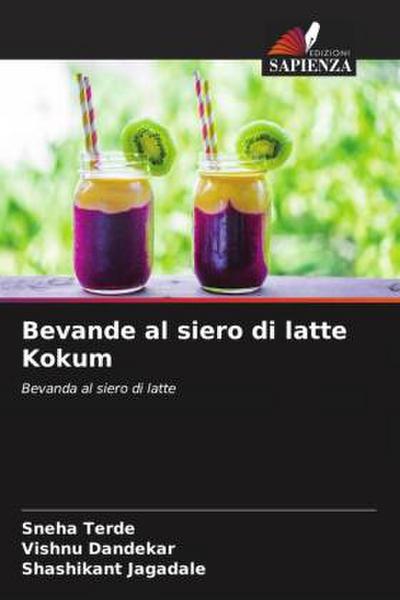Bevande al siero di latte Kokum